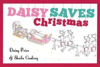 Daisy Saves Christmas