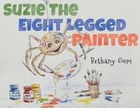 Suzie the Eight Legged Painter