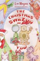 The Christmas Swazoo and You!