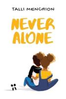 Never Alone