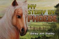 My Story by Phoebe