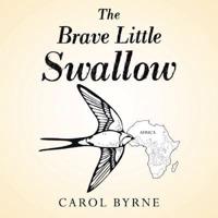 The Brave Little Swallow