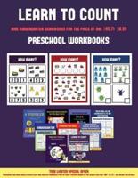 Preschool Workbooks (Learn to count for preschoolers): A full-color counting workbook for preschool/kindergarten children.