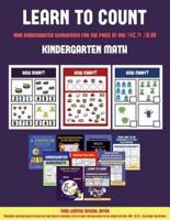 Kindergarten Math (Learn to count for preschoolers): A full-color counting workbook for preschool/kindergarten children.