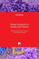 Innate Immunity in Health and Disease