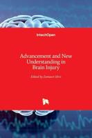 Advancement and New Understanding in Brain Injury