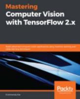 Advanced Computer Vision With TensorFlow 2.X