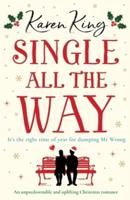 Single All the Way: An unputdownable and uplifting Christmas romance