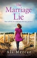 The Marriage Lie: A gripping and heartbreaking emotional page-turner