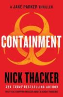 Containment: An utterly gripping thriller about a deadly pandemic