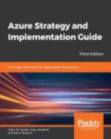 Azure Strategy and Implementation Guide