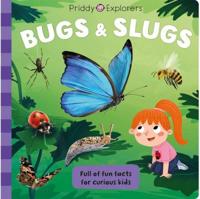 Bugs & Slugs