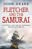 Fletcher and the Samurai