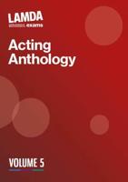 LAMDA Acting Anthology. Volume 5