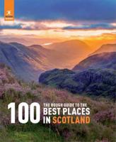 The Rough Guide to the Best Places in Scotland