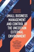 Small Business Management and Control of the Uncertain External Environment