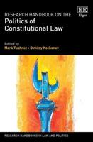Research Handbook on the Politics of Constitutional Law