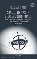 Stable Banks in Challenging Times