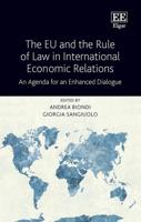 The EU and the Rule of Law in International Economic Relations