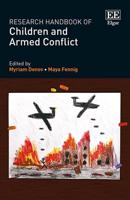 Research Handbook of Children and Armed Conflict