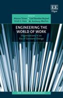 Engineering the World of Work