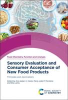 Sensory Evaluation and Consumer Acceptance of New Food Products