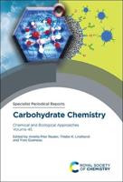 Carbohydrate Chemistry Volume 45