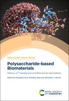 Polysaccharide-Based Biomaterials Volume 13