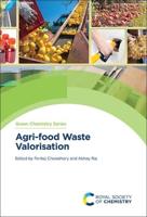 Agri-Food Waste Valorisation. Volume 78