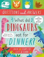 What Did Dinosaurs Eat for Dinner?