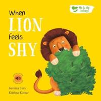 When Lion Feels Shy