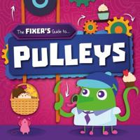 The Fixer's Guide To...pulleys