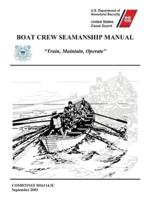 Boat Crew Seamanship Manual (COMDTINST M16114.5C)