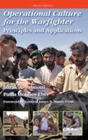 Operational Culture for the Warfighter: Principles and Applications (Second edition)