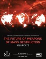 The Future of Weapons of Mass Destruction