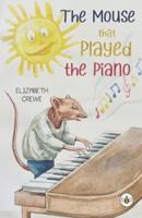The Mouse That Played the Piano