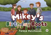Mikey's Birthday Boots