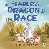 The Fearless Dragon and the Race