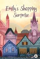 Emily's Shopping Surprise