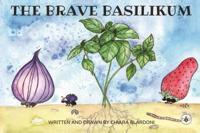 The Brave Basilikum
