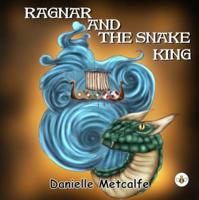 Ragnar and The Snake King