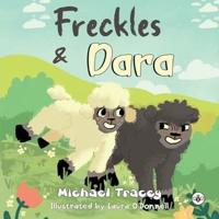 Freckles & Dara