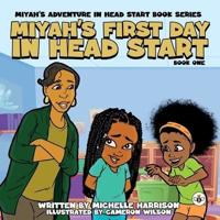 Miyah's Adventures in Headstart