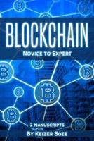 Blockchain: Novice to Expert - 2 manuscripts
