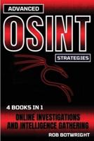 Advanced OSINT Strategies