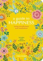 A Guide to Happiness