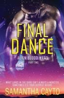 Final Dance: Part Two