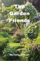 The Garden Friends