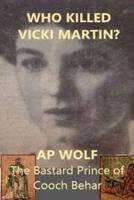 Who Killed Vicki Martin?