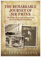 The Remarkable Journey of Mr Prins